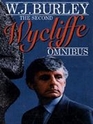 Second Wycliffe Omnibus Wycliffe and the Last Rites / Wycliffe and the School Girls / Wycliffe and the Dead Flautist
