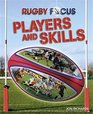 Rugby Focus Players and Skills