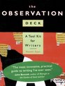 The Observation Deck A Tool Kit for Writers