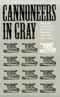 Cannoneers in Gray  The Field Artillery of the Army of Tennessee 18611865