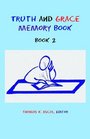 Truth and Grace Memory Book 2