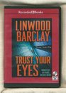 Trust Your Eyes by Linwood Barclay Unabridged MP3 CD Audiobook
