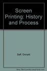Screenprinting History and Process