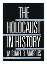 The Holocaust in History