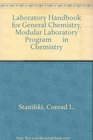 Laboratory Handbook for General Chemistry Modular Laboratory Program in Chemistry
