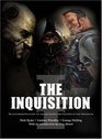 The Inquisition An illustrated guide to the secretive protectors of the imperium