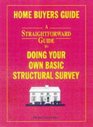 A Straightforward Guide to Doing Your Own Basic Structural Survey