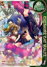Alice in the Country of Clover Cheshire Cat Waltz Vol 1