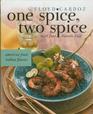 One Spice Two Spice American Food Indian Flavors