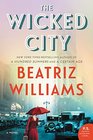 The Wicked City (Wicked City, Bk 1)