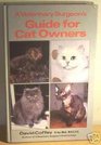 Veterinary Surgeon's Guide for Cat Owners