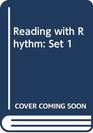 Reading with Rhythm Set 1