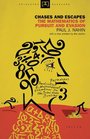 Chases and Escapes The Mathematics of Pursuit and Evasion