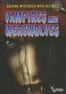 Vampires  Werewolves