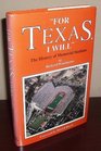 For Texas I Will A History of Memorial Stadium