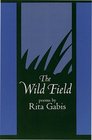 The Wild Field Poems
