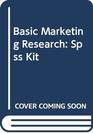 Basic Marketing Research SPSS Kit