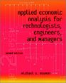 Applied Economic Analysis for Technologists Engineers and Managers