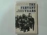 The fervent years The story of the Group Theatre and the thirties