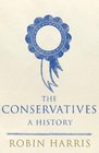 The Conservatives A History