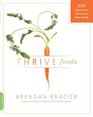 Thrive Foods 200 PlantBased Recipes for Peak Health