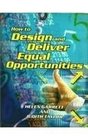 How to Design and Deliver Equal Opportunities