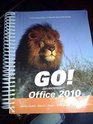 GO with Microsoft Office 2010 Volume 1 and GO with Microsoft Windows XP Getting Started myitlab  Access Card  for GO Office 2010 Vol 1  GO  8 Getting Started  GO with Concepts Ge
