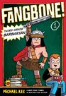 Fangbone! Third-Grade Barbarian (Fangbone, Bk 1)