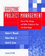 Effective Project Management How to Plan Manage and Deliver Projects on Time and Within Budget