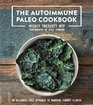 The Autoimmune Paleo Cookbook An AllergenFree Approach to Managing Chronic Illness