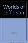Worlds of Jefferson
