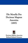 Die Mosella Des Decimus Magnus Ausonius