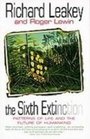 The Sixth Extinction Patterns of Life and the Future of Humankind