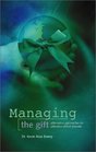 Managing the Gift : Alternative Approaches for Attention Deficit Disorder