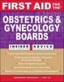First Aid for the Obstetrics  Gynecology Boards