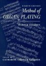 Method of Organ Playing