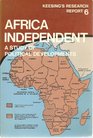 Africa independent;: A survey of political developments (Keesing's research report)