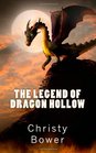 The Legend of Dragon Hollow