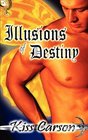 Illusions Of Destiny