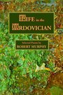 Life In The Ordovician Selected Poems