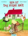 Hier ist das kleine Haus