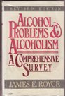 Alcohol Problems and Alcoholism A Comprehensive Survey