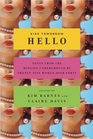 Kiss Tomorrow Hello  Notes From the Midlife Underground by TwentyFive Women Over Forty