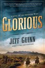 Glorious A Novel of the American West