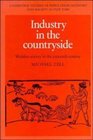 Industry in the Countryside Wealden Society in the Sixteenth Century