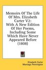 Memoirs Of The Life Of Mrs Elizabeth Carter V2 With A New Edition Of Her Poems Including Some Which Have Never Appeared Before
