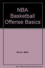 NBA Basketball Offense Basics