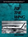 Fly the Wing