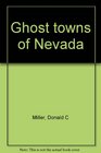 Ghost towns of Nevada