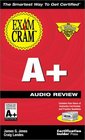 A Exam Cram Audio Review